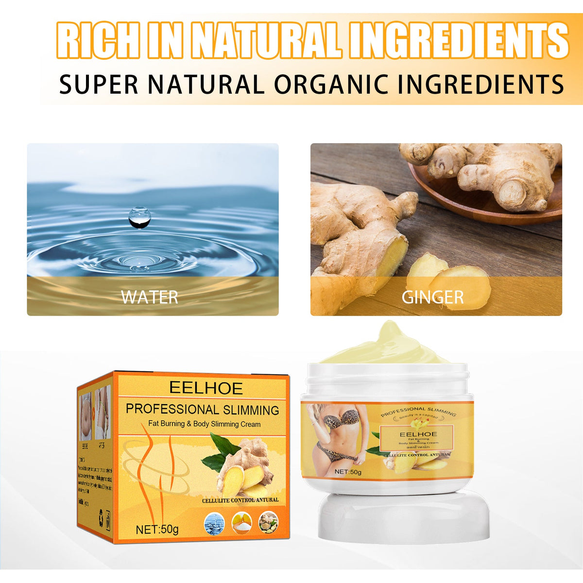 Ginger Slimming Cream for Cellulite & Body Contouring