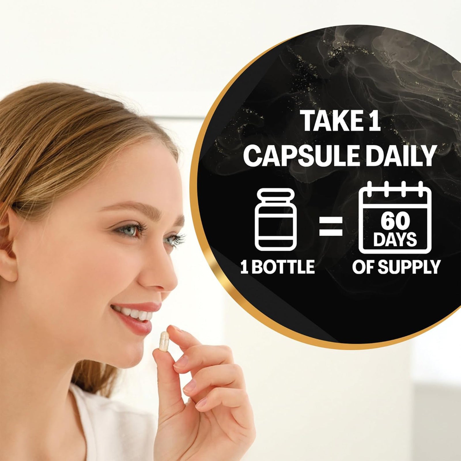 Woman in profile taking single capsule with smile, circular callout showing 1 bottle = 60 days supply