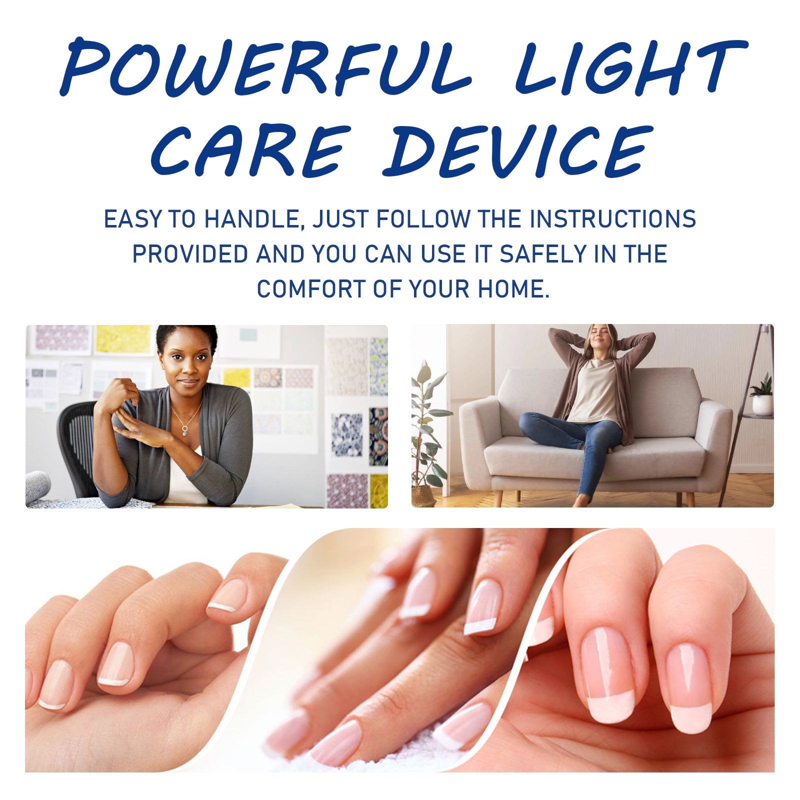 Two lifestyle scenarios showing women using the device at home—one at a desk and one relaxing on a couch; includes nail care result examples at bottom