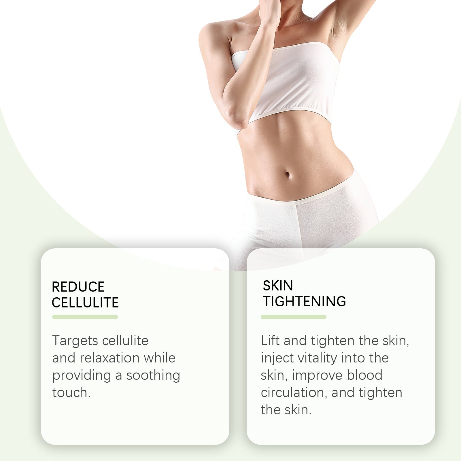 Woman displaying toned abdomen with text highlighting reduce cellulite and skin tightening benefits