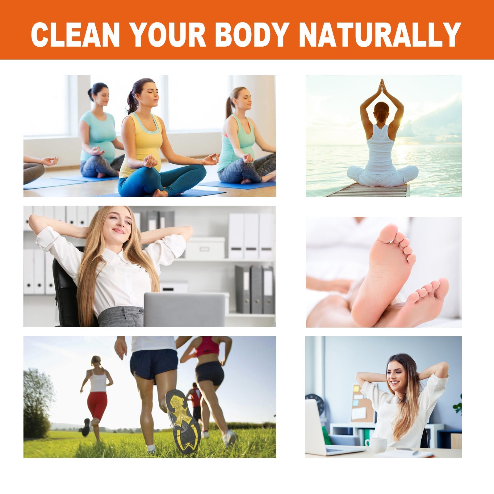 Grid of six lifestyle images showing yoga, meditation, running, office wellness, and peaceful moments with headline 'Clean Your Body Naturally'