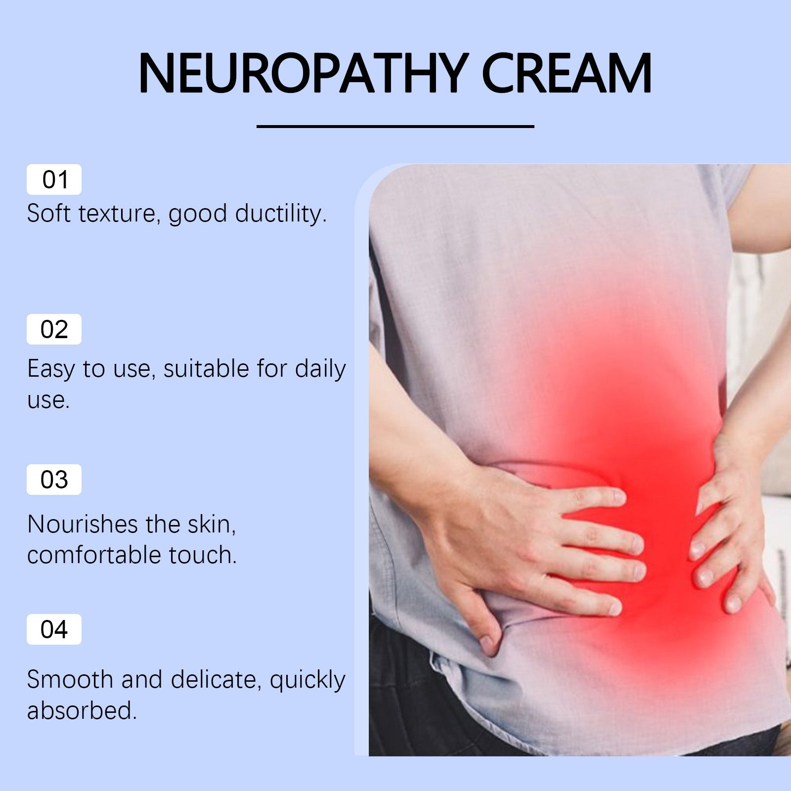 Numbered benefits list (01-04) showing soft texture, easy daily use, skin nourishment, smooth absorption with back pain illustration