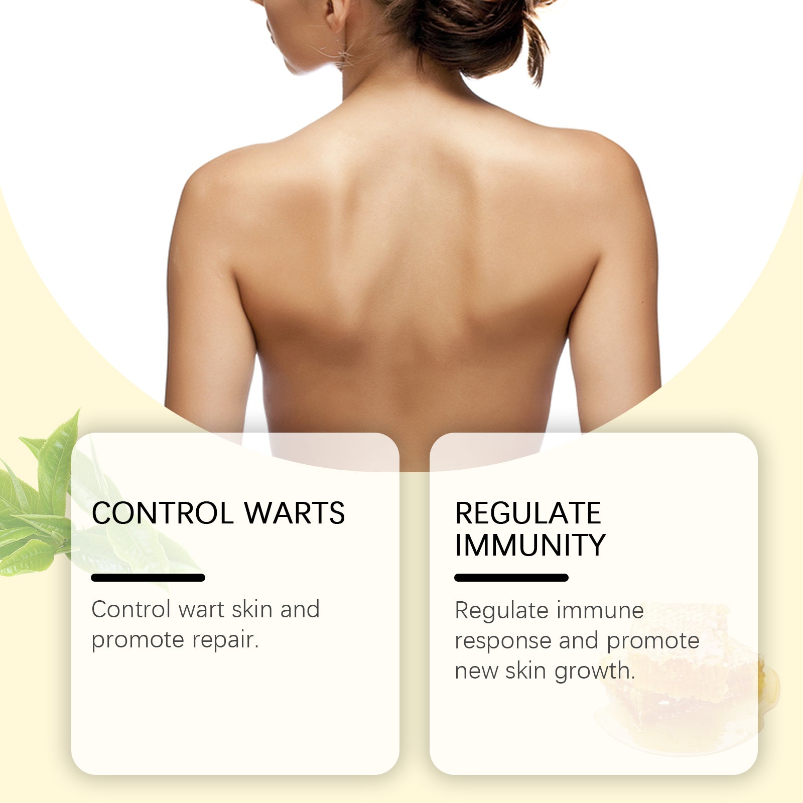 Bare female back with two labeled benefit cards: Control Warts and Regulate Immunity