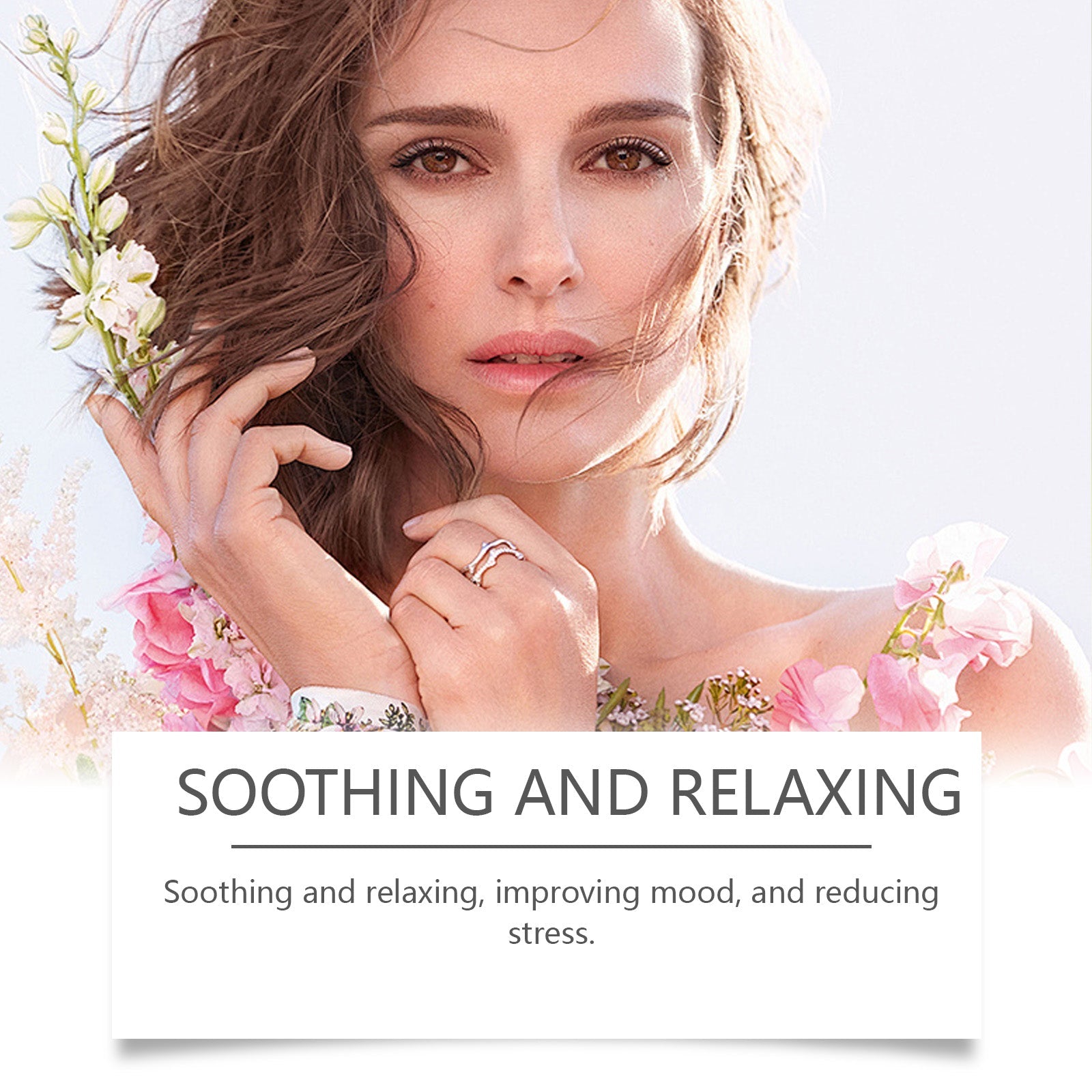 Woman surrounded by delicate white and pink flowers with text 'SOOTHING AND RELAXING' emphasizing mood and stress reduction benefits