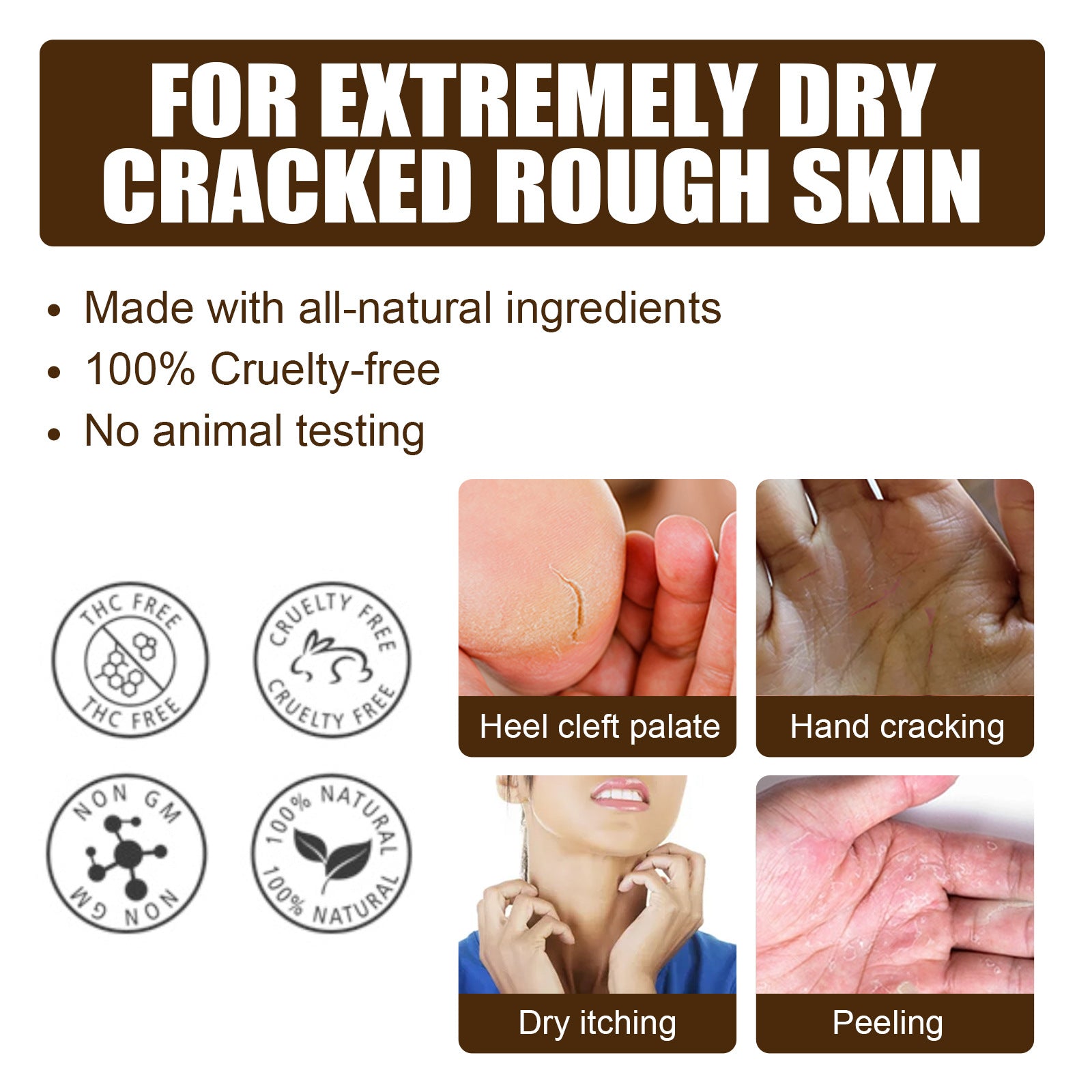 Wide application demonstration showing severely cracked heels, dry cracked lips, inflamed legs with dry patches, and textured dry arms