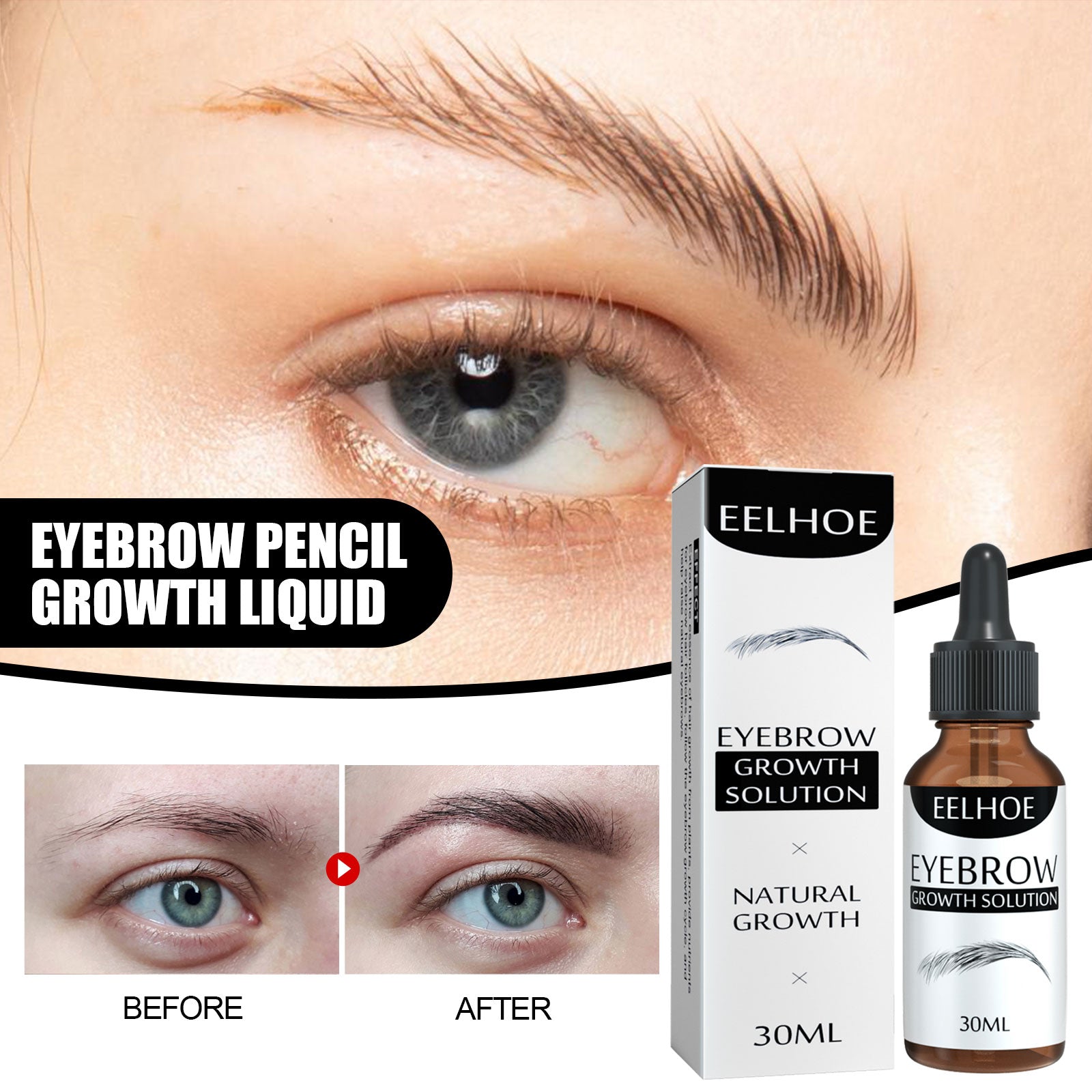 Close-up of woman's face showing full eyebrow with text overlay 'Eyebrow Pencil Growth Liquid', plus split-screen before/after of sparse vs. full eyebrows