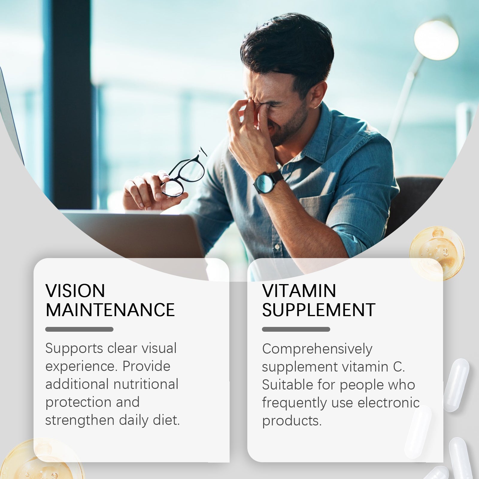 Professional man at laptop experiencing eye fatigue, holding glasses, with product messaging overlay explaining vision maintenance and vitamin support