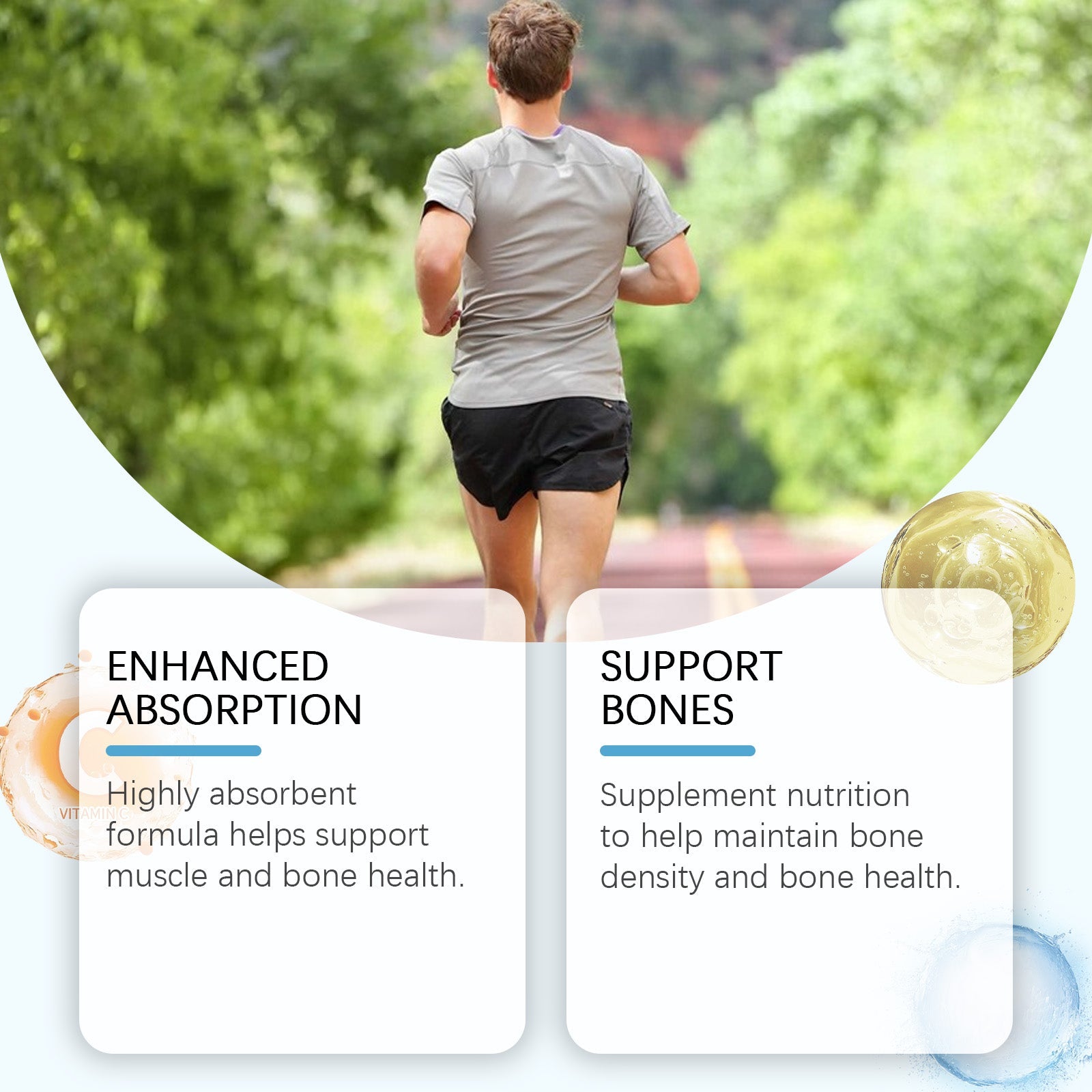 Athletic male jogging outdoors on tree-lined path with benefit callouts for Enhanced Absorption and Support Bones
