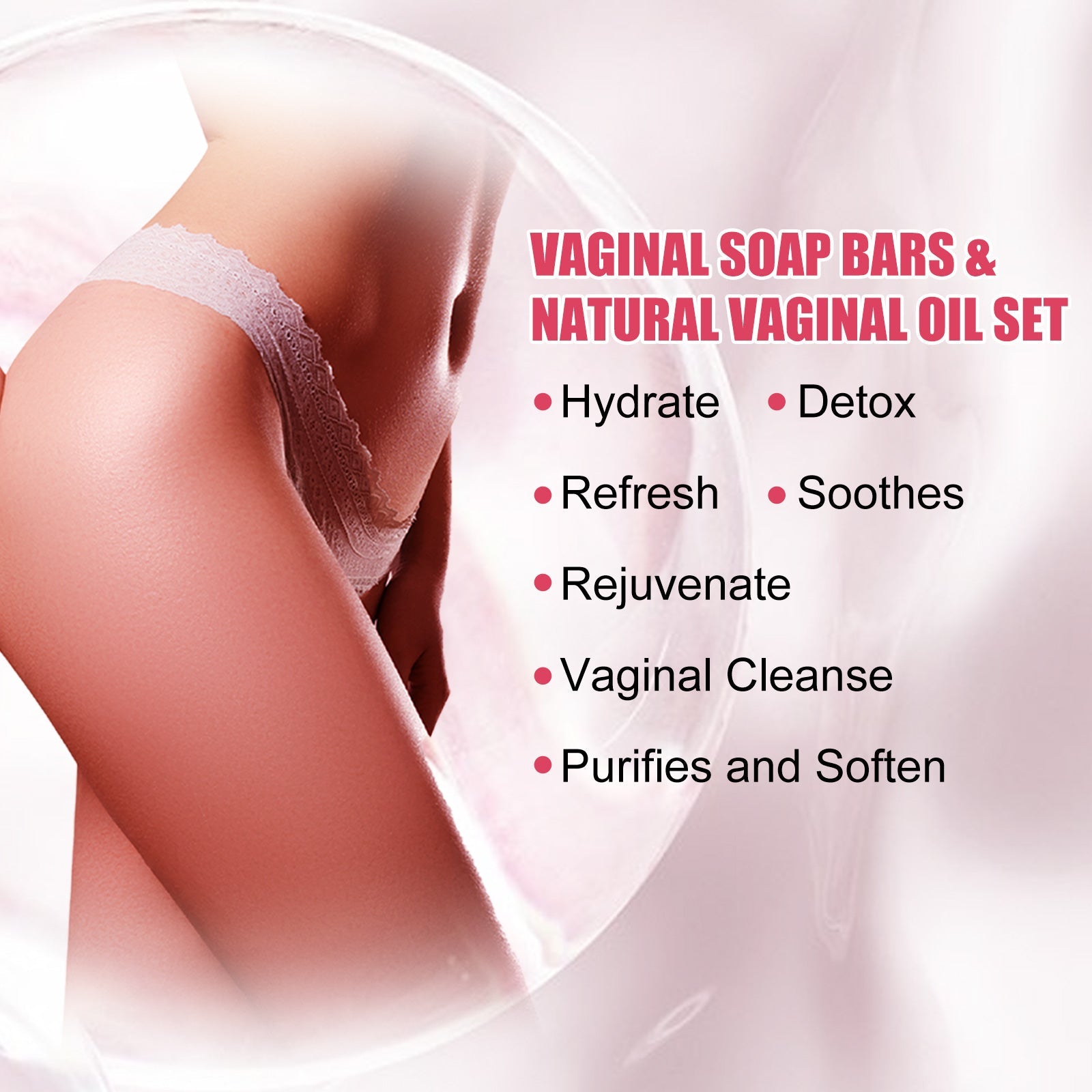 Close-up highlighting vaginal/intimate area benefits with emotional wellness focus and benefit bullets