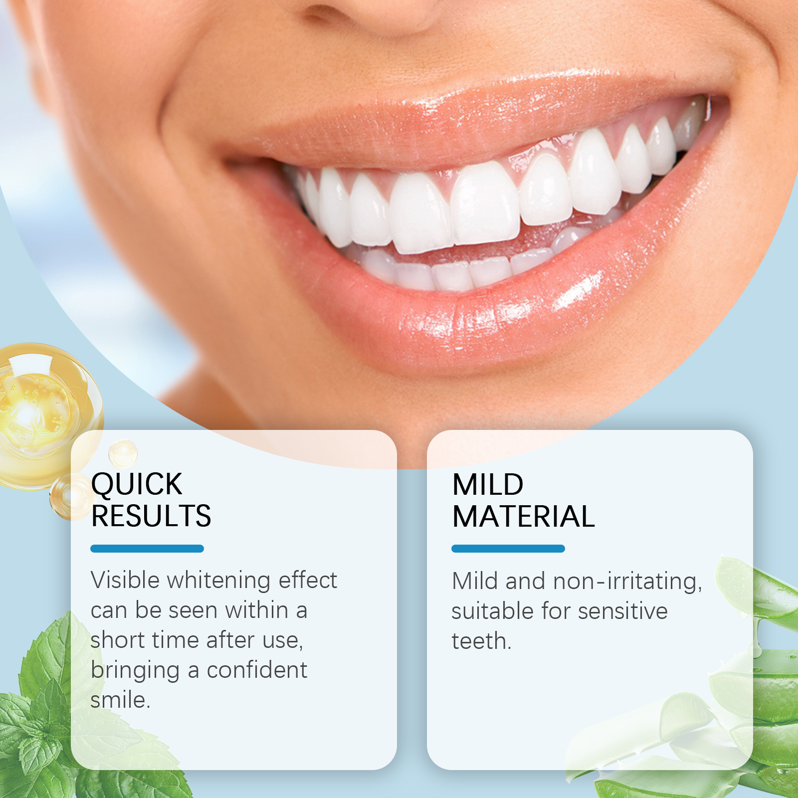 Radiant smile highlighting whitening results with 'Quick Results' and 'Mild Material' claim cards flanked by mint and botanical extracts