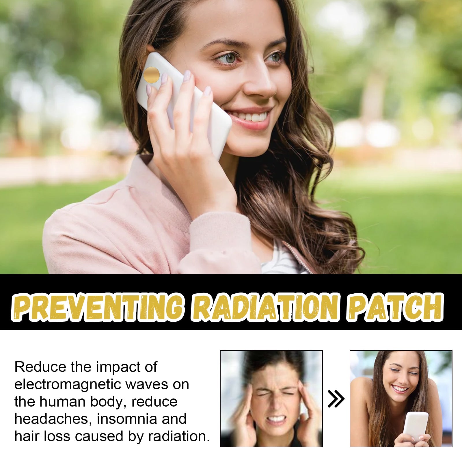 Woman outdoors in pink holding phone with visible patch, smiling; text overlay states 'Reduce the impact of electromagnetic waves on the human body, reduce headaches, insomnia and hair loss' with before/after imagery showing distressed woman transitioning to happy woman