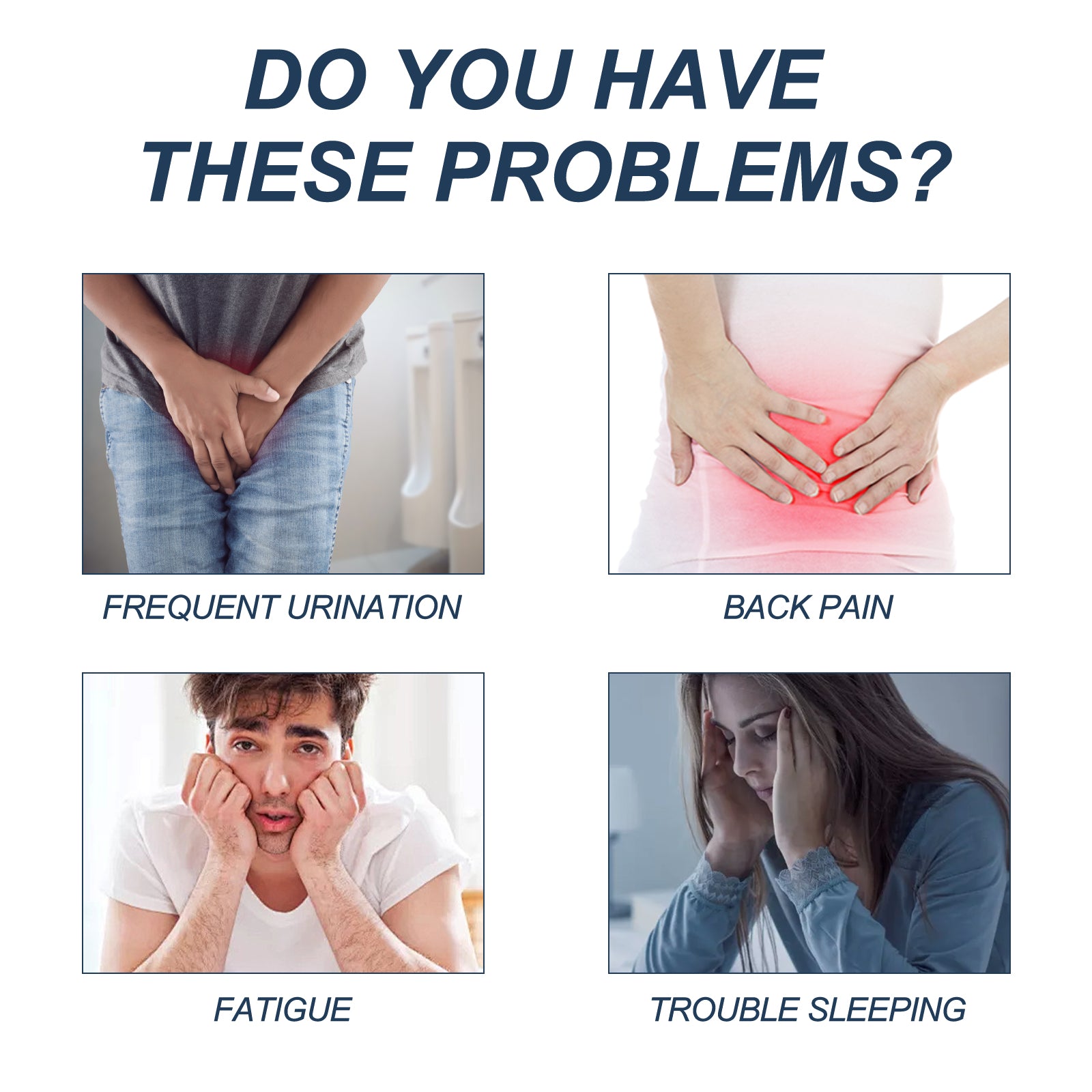 Four problem panels: frequent urination, back pain, fatigue, trouble sleeping with affected individuals