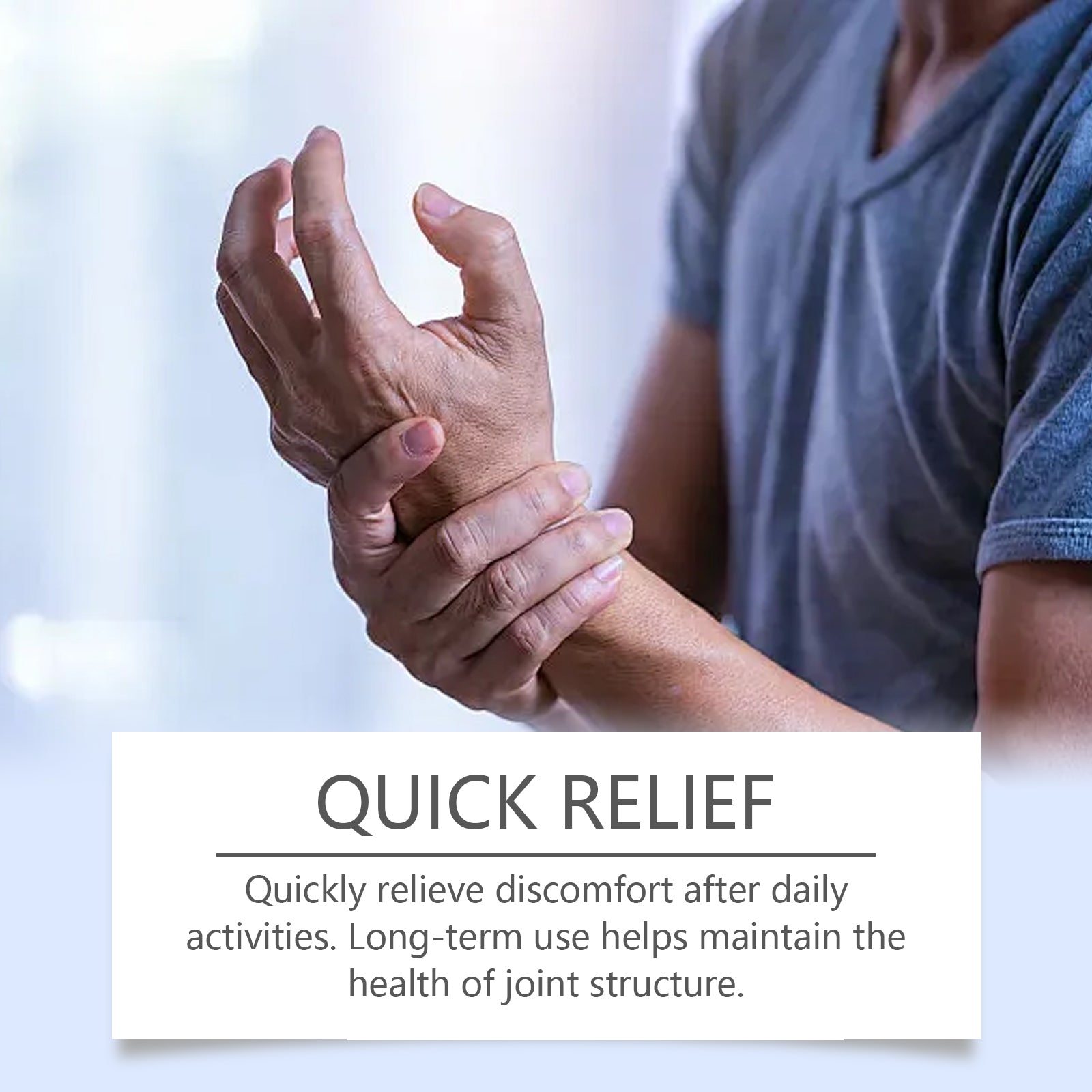 Man wearing blue shirt holding wrist in discomfort position with text 'QUICK RELIEF' and claim about relieving discomfort and joint structure health
