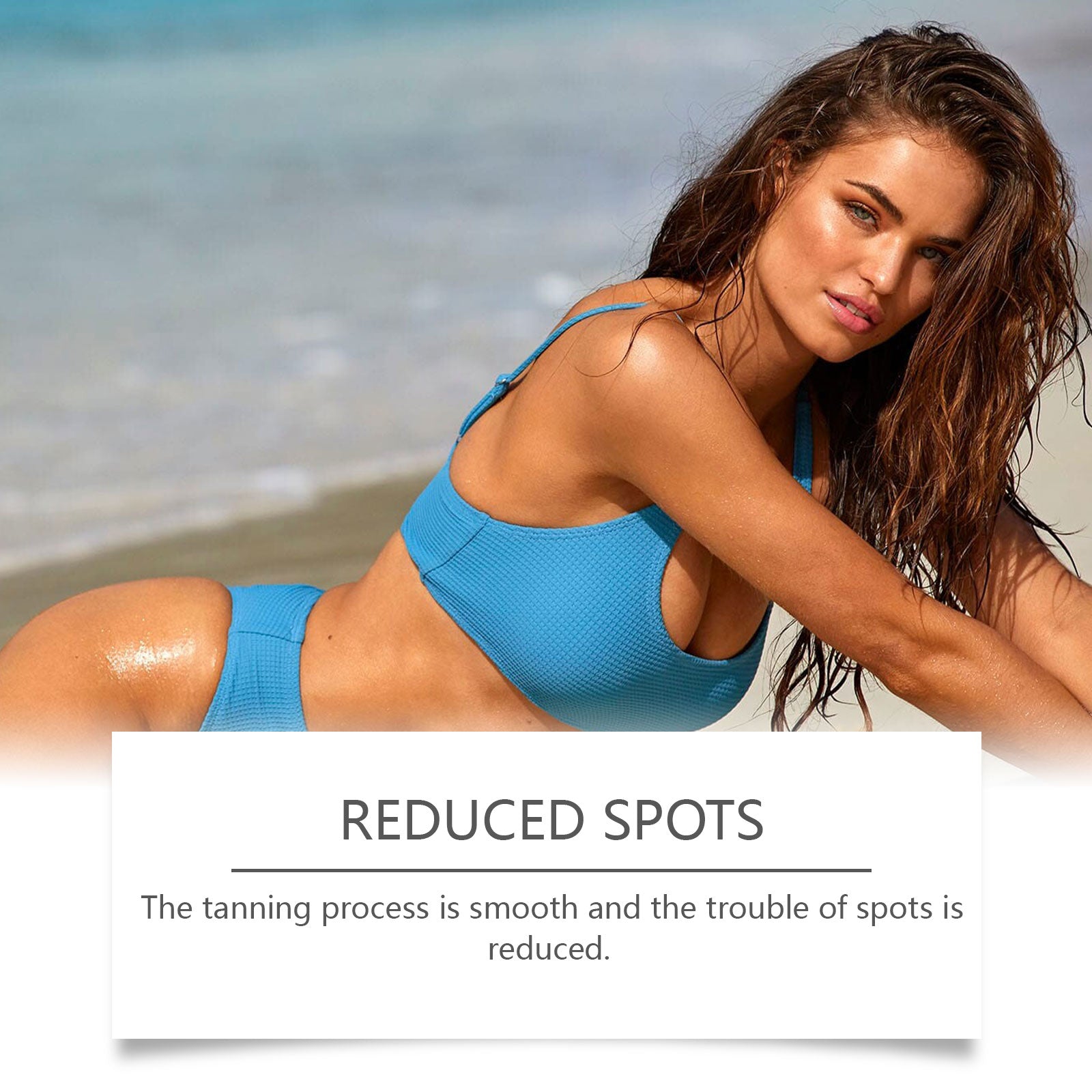 Beach lifestyle photo of tanned woman in blue bikini with headline 'REDUCED SPOTS' and claim about smooth tanning process