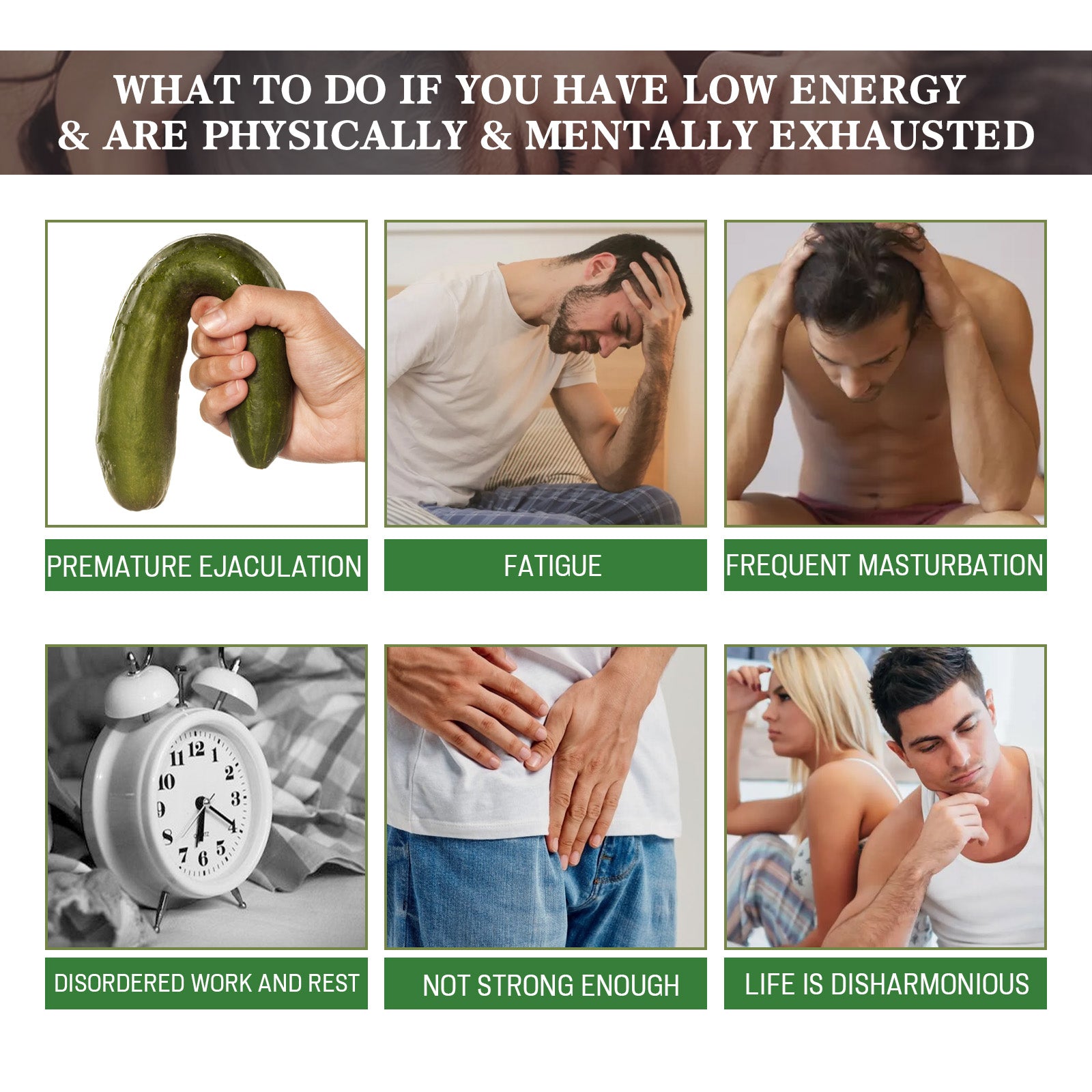 Grid of six scenarios showing pain points: cucumber/premature ejaculation, fatigued man, masturbation exhaustion, broken clock/disordered rest, weak strength, disharmonious couple