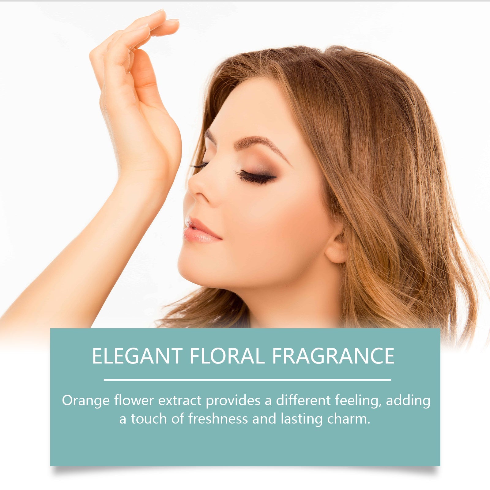 Woman with eyes closed, holding hand near face, with 'Elegant Floral Fragrance' text overlay describing orange flower extract benefits