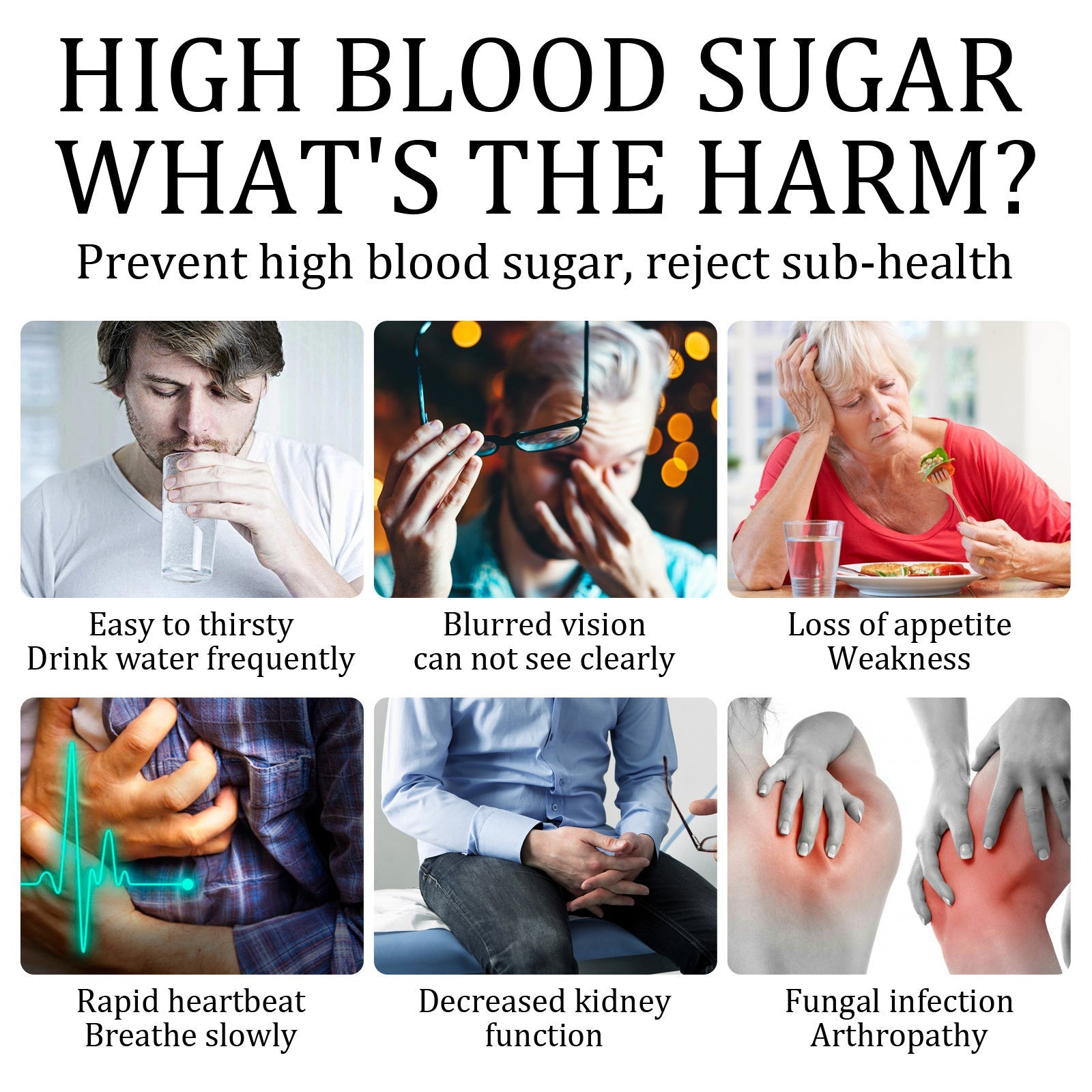 HIGH BLOOD SUGAR WHAT'S THE HARM infographic with six symptom panels: thirsty male, blurred vision woman, weak elderly woman, chest pain male, fatigued male, swollen hands/arthropathy