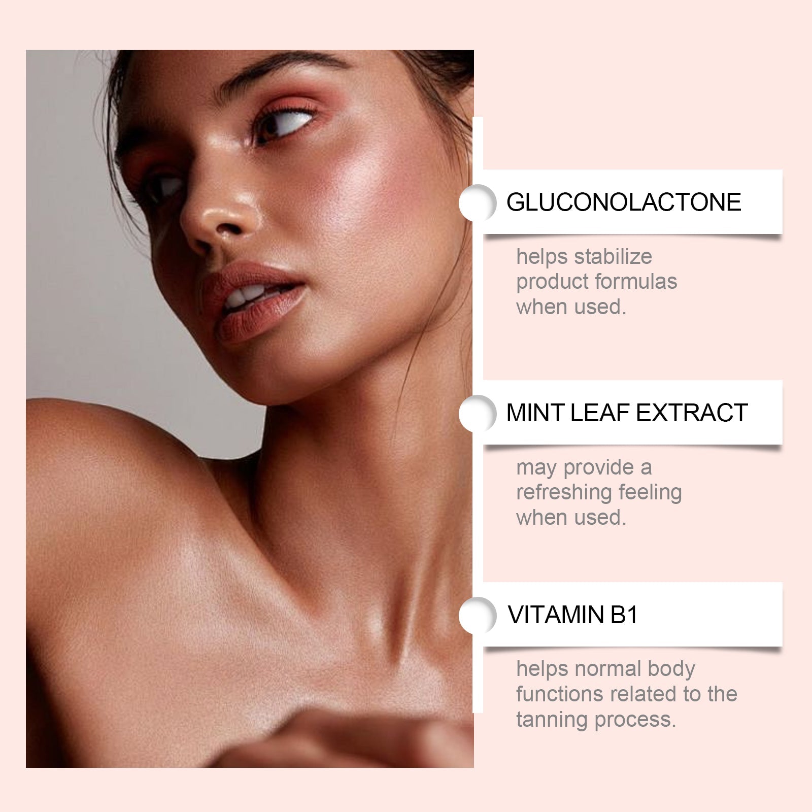Close-up of woman's glowing, hydrated skin with callout labels identifying Gluconolactone, Mint Leaf Extract, and Vitamin B1