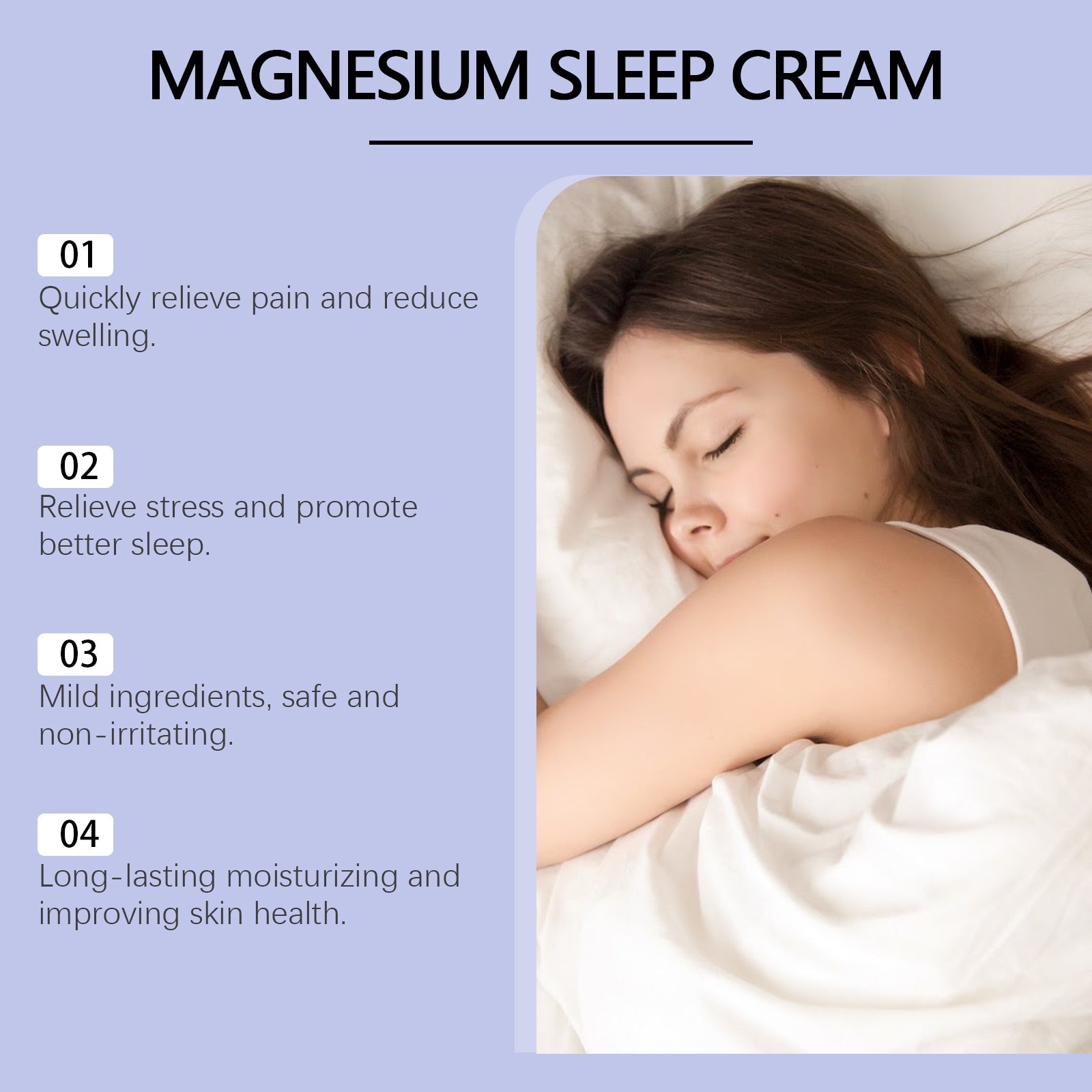 Four numbered benefits listing pain relief, stress reduction, mild ingredients, and moisturizing properties with sleeping woman imagery