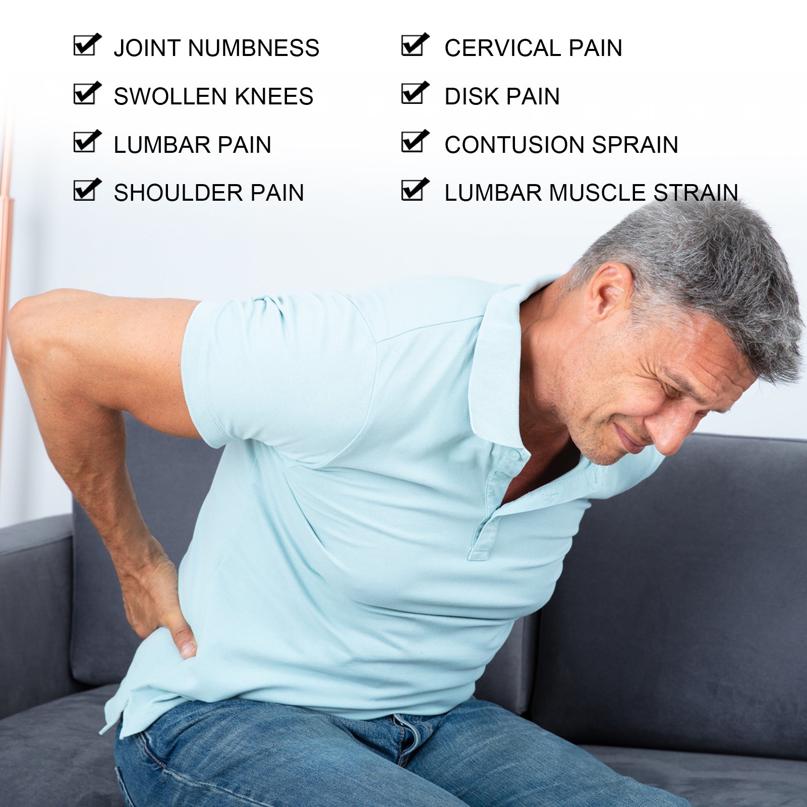 Checklist graphic listing 8 pain conditions with checkmarks: joint numbness, swollen knees, lumbar pain, shoulder pain, cervical pain, disk pain, contusion sprain, lumbar muscle strain; man in light blue shirt holding lower back in pain
