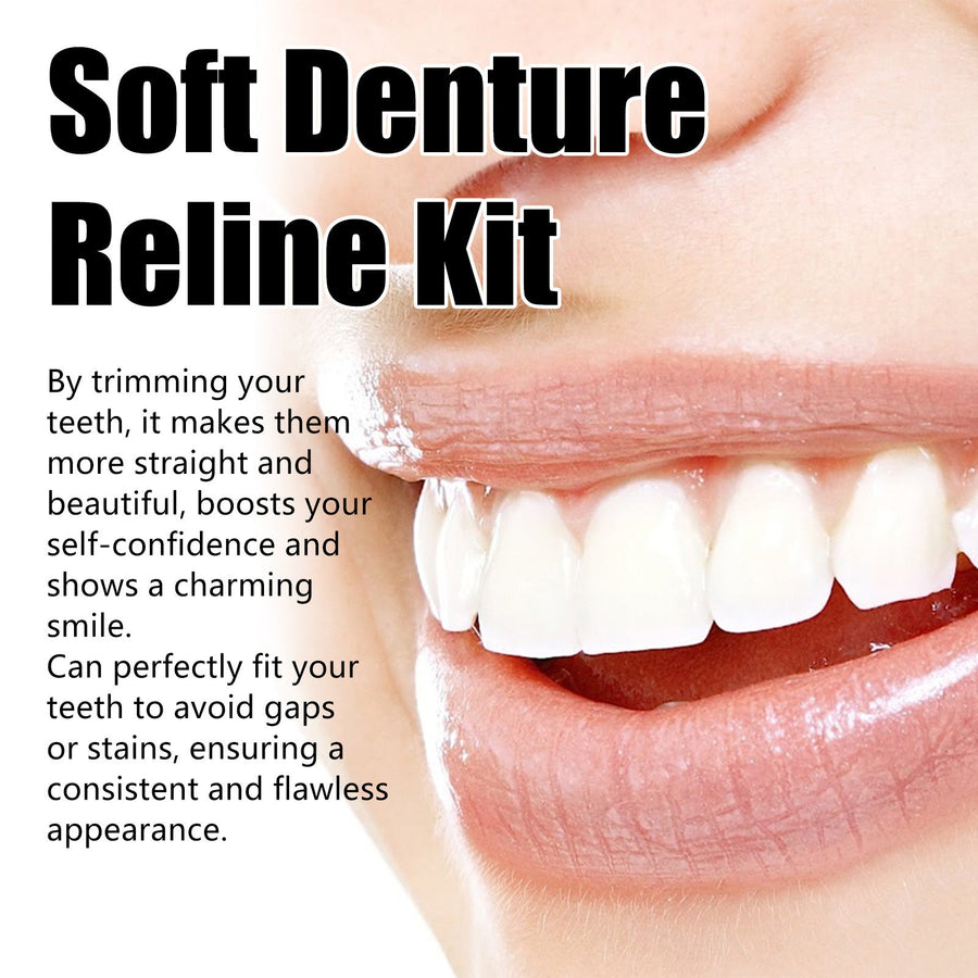 Soft Denture Reline Kit — Perfect Fit at Home, No Dentist